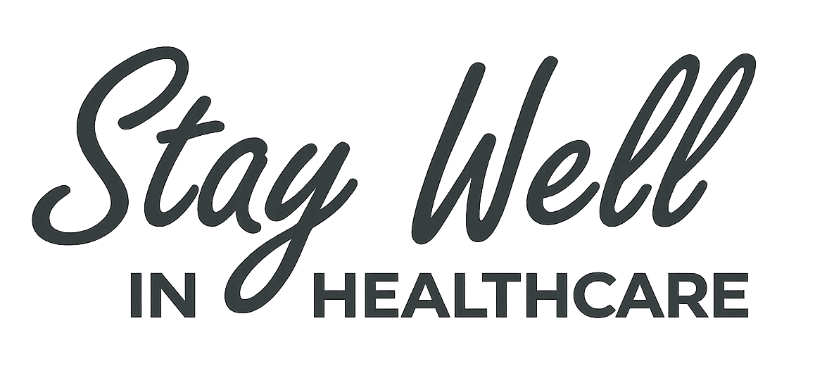 Stay Well in healthcare